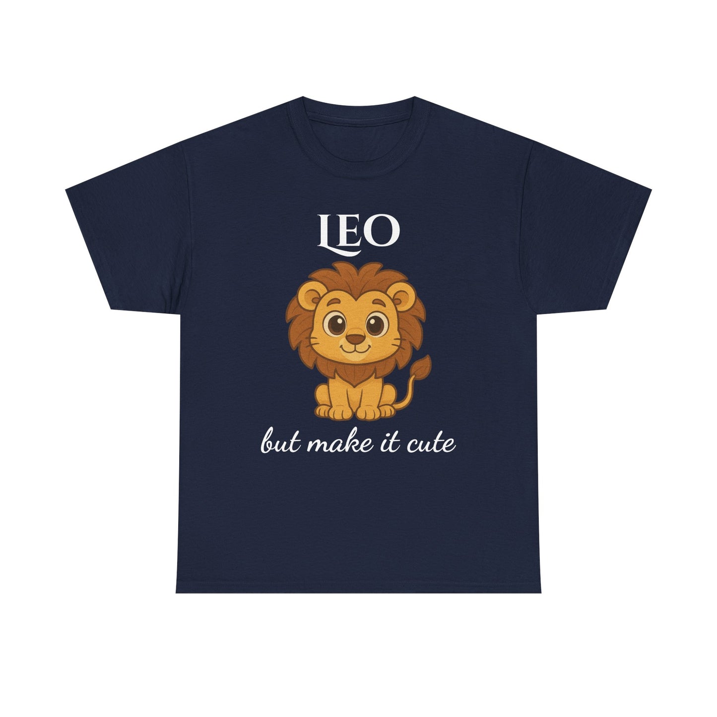 Leo but Make It Cute – Adorable Zodiac T-Shirt | Astrology Graphic Tee with Cartoon Lion