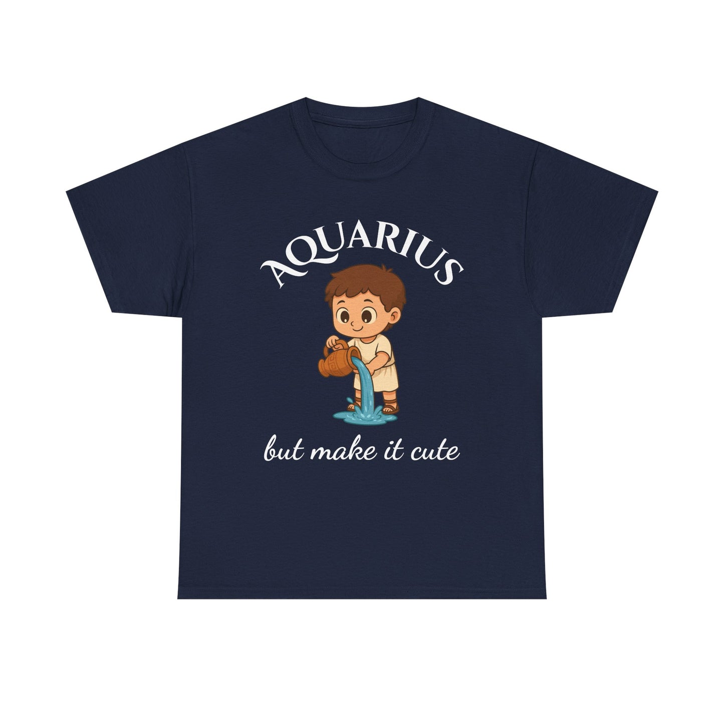 Aquarius But Make It Cute - Adorable Zodiac T-Shirt | Astrology Graphic Tee with Cartoon Water Bearer
