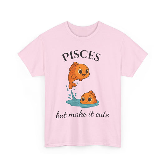 Pisces But Make It Cute - Adorable Zodiac T-Shirt | Astrology Graphic Tee with Cartoon Fish